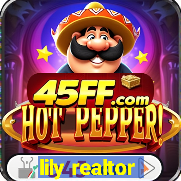 lily realtor